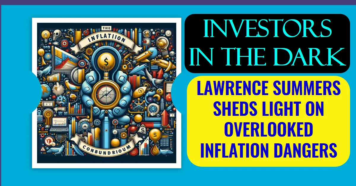 Lawrence Summers inflation risk